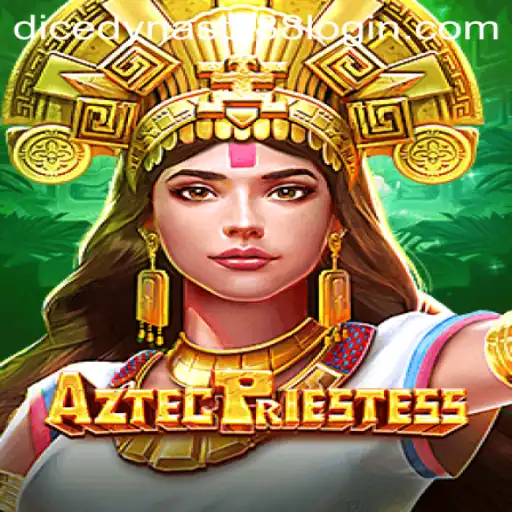 Discovering the Enchanting World of AztecPriestess: A Journey into the Mystical Realm of DiceDynasty88