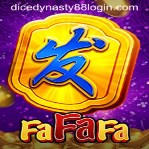 Discover the Exciting World of FaFaFa with DiceDynasty88