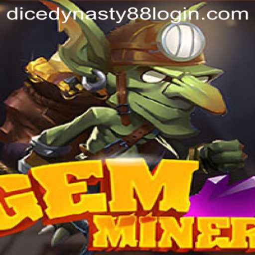 Exploring the GemMiner Adventure and DiceDynasty88