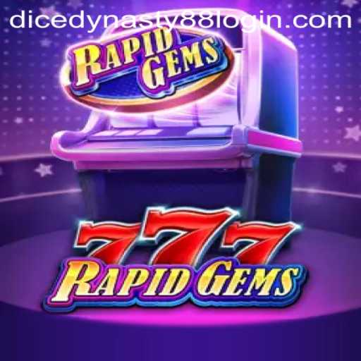 Explore the Thrilling World of RapidGems777: A DiceDynasty88 Experience