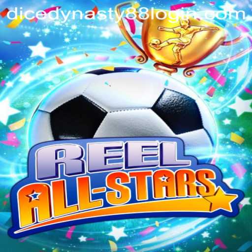 Discover the Thrilling World of ReelAllStars and DiceDynasty88